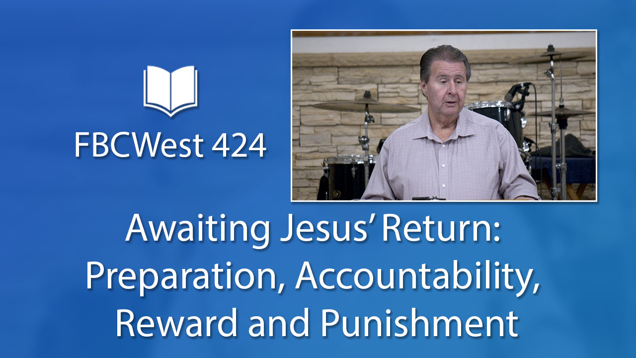 Awaiting Jesus Return - Preparation, Accountability, Reward and Punishment | Poster