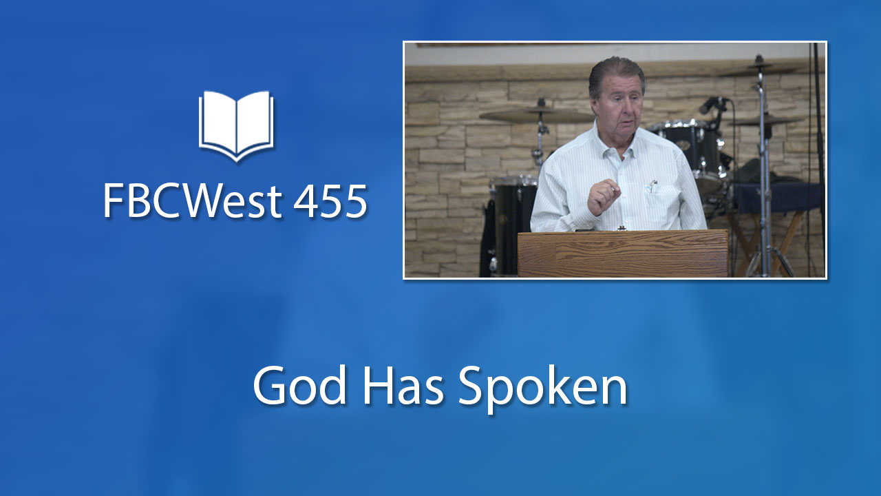 455 FBCWest | God Has Spoken photo poster