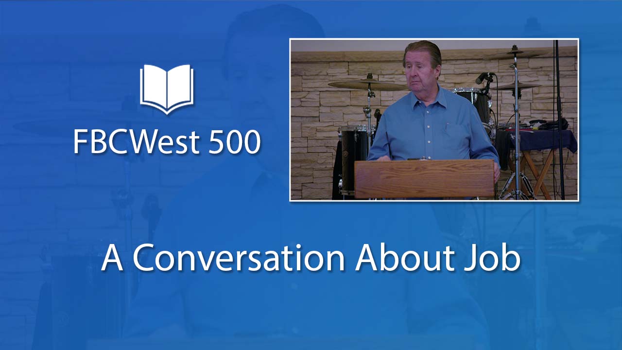 500 FBCWest | A Conversation about Job photo poster
