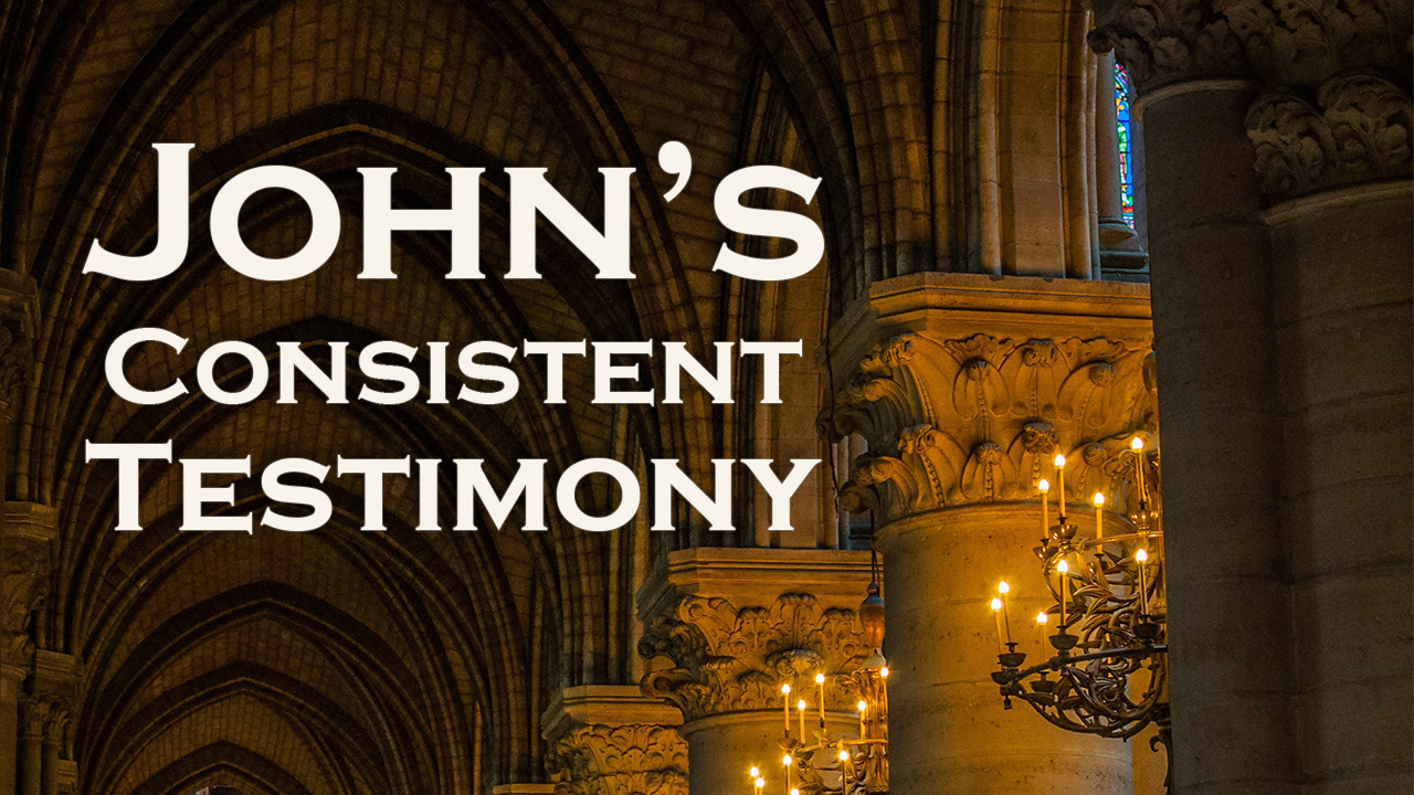 559 FBCWest | John’s Consistent Testimony photo poster
