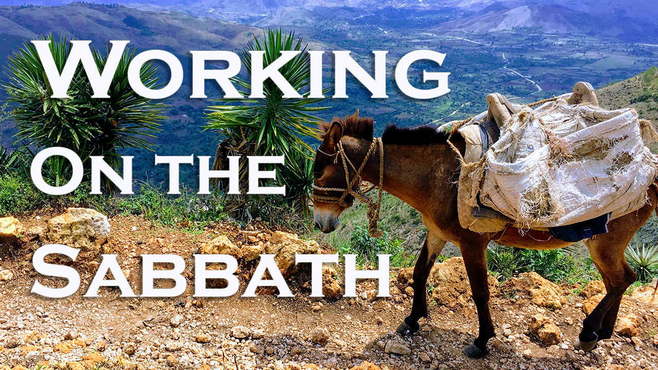 563 FBCWest | Working on the Sabbath photo poster