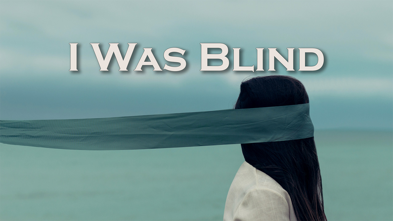 576 FBCWest | I Was Blind, Now I See photo poster