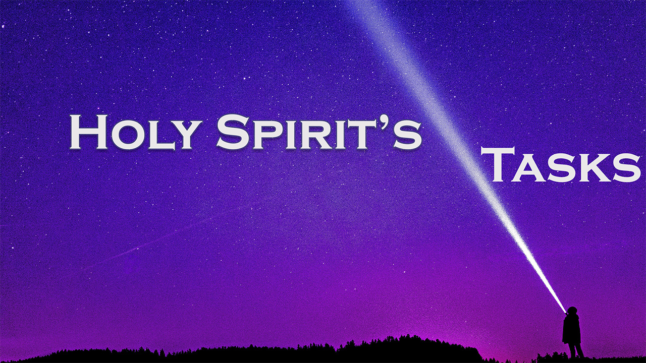 596 FBCWest | The Holy Spirit’s Tasks photo poster