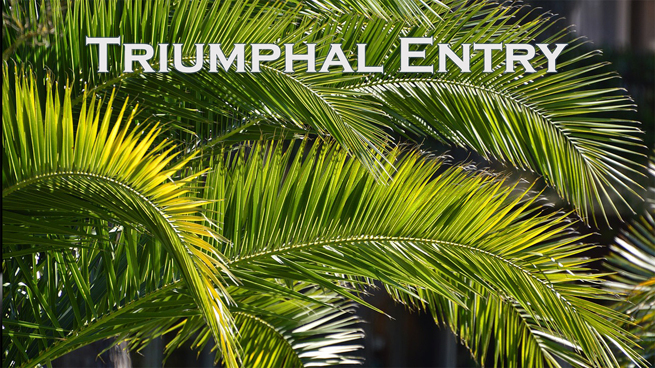 599 FBCWest | The Real Triumphal Entry photo poster