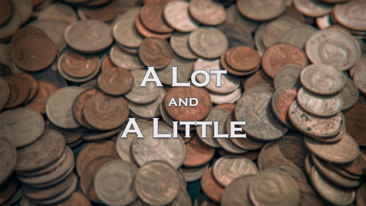 A Lot and A Little | Poster