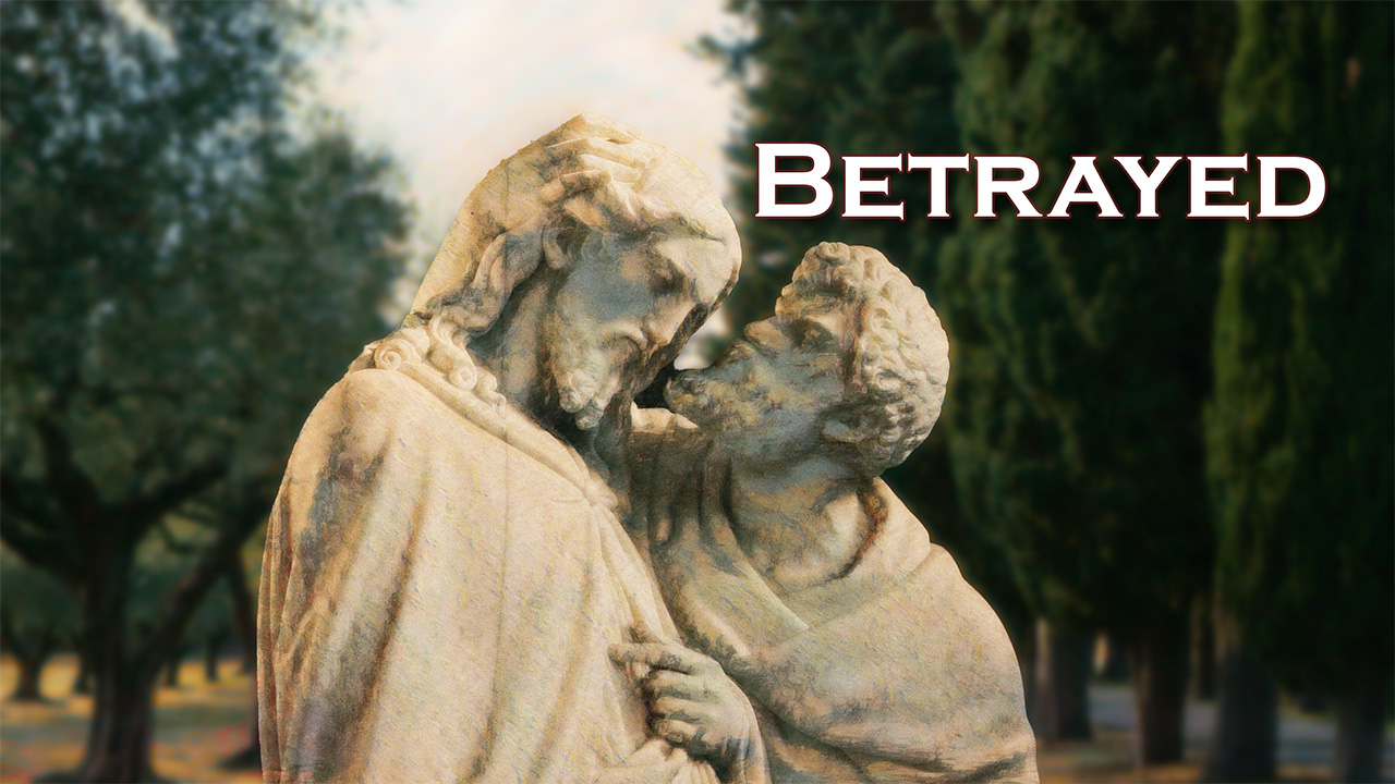603 FBCWest | Jesus Betrayed photo poster