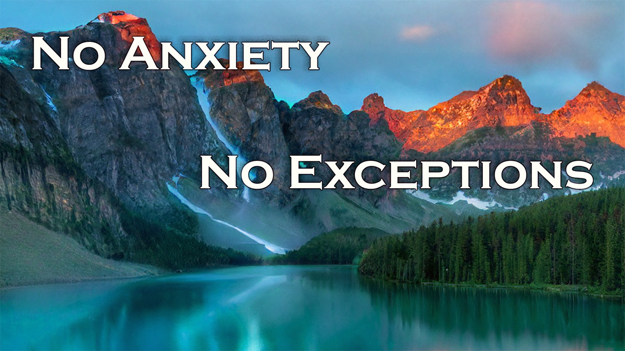 No Anxiety, No Exceptions | Poster