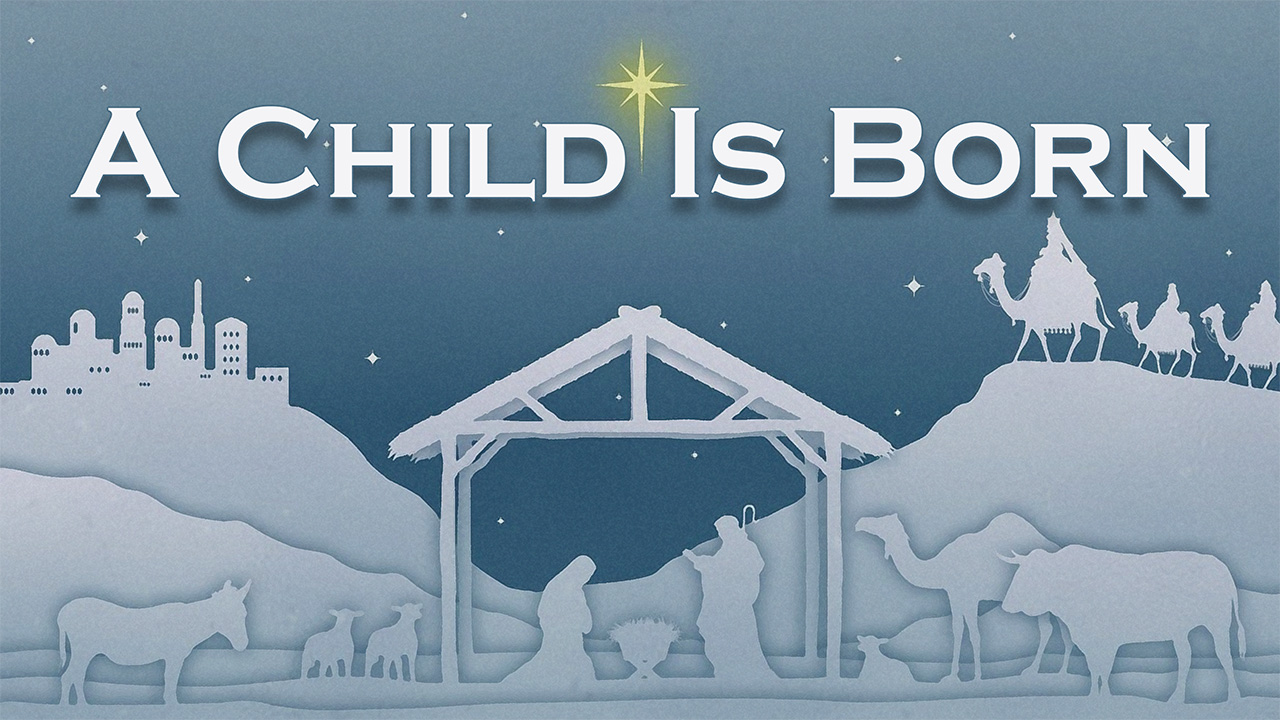 639 FBCWest | A Child Is Born photo poster