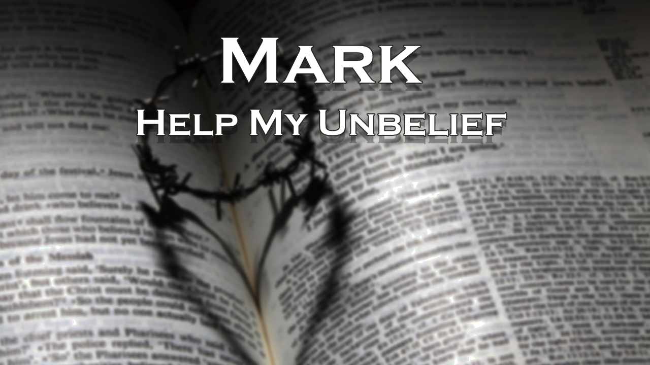 667 FBCWest | Help My Unbelief photo poster